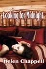 Looking for Midnight - Helen Chappell - 9781613860373