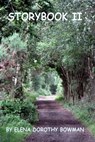 Storybook II - Elena Dorothy Bowman - 9781613863091