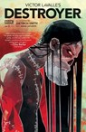 Victor LaValle's Destroyer #2 - Victor LaValle - 9781613988480
