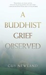A Buddhist Grief Observed - Guy Newland - 9781614293224