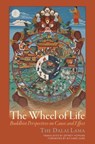 The Wheel of Life - Dalai Lama XIV ; Jeffrey Hopkins - 9781614293279