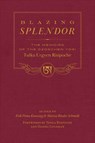 Blazing Splendor - Tulku Urgyen Rinpoche - 9781614298434