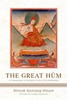 The Great Hum - Douglas Duckworth ; Minyak Kunzang Sonam a.k.a. - 9781614298731