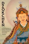 Dzokchen - B. Alan Wallace - 9781614299165