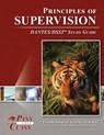 Principles of Supervision DANTES / DSST Test Study Guide - Passyourclass - 9781614330646