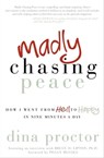 Madly Chasing Peace - Dina Proctor ; Bruce H. Lipton - 9781614483038