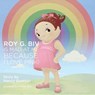 Roy G. Biv Is Mad at Me Because I Love Pink! - Nancy Guettier - 9781614486435