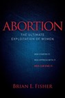 Abortion - Brian E. Fisher - 9781614488392