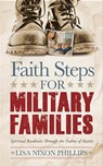 Faith Steps for Military Families - Lisa Nixon Phillips - 9781614489979