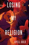Losing My Religion - Kyell Gold - 9781614502753