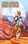 Exploring New Places - Mary E (Furry Writers' Guild Furry Hall of Fame Los Angeles Science Fantasy Society (Lasfs)) Lowd ; Amy Fontaine - 9781614504214