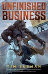 Unfinished Business - Tim Susman - 9781614505594