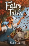 Fairy Tales - Robin - 9781614506683