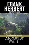 Angels' Fall - Frank Herbert - 9781614750581