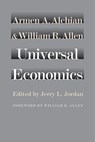 Universal Economics - Armen A. Alchian ; William R. Allen - 9781614872818