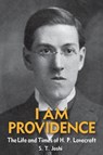 I Am Providence - JOSHI,  Author S T - 9781614980513