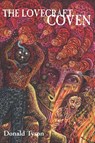 The Lovecraft Coven - Donald Tyson - 9781614980858