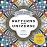 Patterns of the Universe - Alex Bellos ; Edmund Harriss - 9781615193233