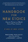 Lopez, G: Handbook for New Stoics - Gregory Lopez ; Massimo Pigliucci - 9781615195336