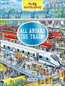 My Big Wimmelbook®—All Aboard the Train! - Stefan Lohr - 9781615198177