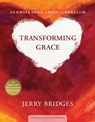 Transforming Grace: An 8-Week Small-Group Curriculum - Jerry Bridges - 9781615215713