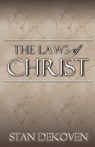 The Laws of Christ - Stan DeKoven - 9781615290024
