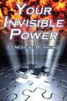 Your Invisible Power - Genevieve Behrend - 9781615890170