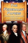 The Federalist Papers - Alexander (World Bank USA) Hamilton ; James Madison ; John Jay - 9781615890194