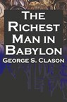The Richest Man in Babylon - George Samuel Clason - 9781615890422