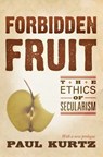 Forbidden Fruit - Paul Kurtz - 9781615921485