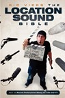The Location Sound Bible - Ric Viers - 9781615931200