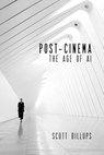 Post-Cinema - Scott Billups - 9781615933648