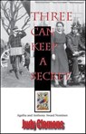 Three Can Keep A Secret - Judy Clemens - 9781615950270