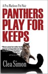 Panthers Play for Keeps - Clea Simon - 9781615953004