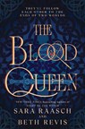 The Blood Queen - Sara Raasch ; Beth Revis - 9781615958375