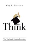 Think - Guy P. Harrison - 9781616148089