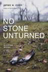 No Stone Unturned - James W. Ziskin - 9781616148843