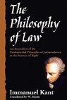 The Philosophy of Law - Immanuel (University of California Kant - 9781616190828