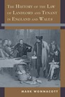 The History of the Law of Landlord and Tenant in England and Wales - Mark (Maitland Chambers) Wonnacott - 9781616192242