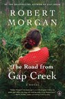 The Road from Gap Creek - Robert Morgan - 9781616203788