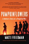 Pumpkinflowers - Matti Friedman - 9781616206918