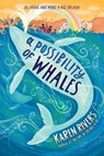 A Possibility of Whales - Karen Rivers - 9781616208318