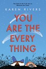 You Are The Everything - Karen Rivers - 9781616208752
