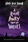 A Room Away From the Wolves - Nova Ren Suma - 9781616209841
