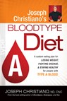 Joseph Christiano'S Bloodtype Diet A - Joseph Christiano - 9781616380007