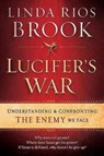 Lucifer'S War - Linda Rios Brook - 9781616386962