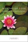 Worthy of Love - Karen Casey - 9781616491383