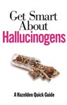 Get Smart About Hallucinogens - Anonymous - 9781616495664