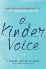 A Kinder Voice - Thérèse Jacobs-Stewart - 9781616496425