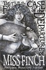 The Facts in the Case of the Departure of Miss Finch - Neil Gaiman - 9781616559496